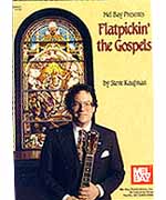 Flatpickin' the Gospels (for Guitar)