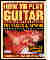 How to Play Guitar - 2nd Edition