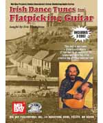 Irish Dance Tunes for Flatpicking Guitar