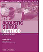 The Acoustic Guitar Method Chord Book