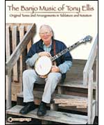 The Banjo Music of Tony Ellis